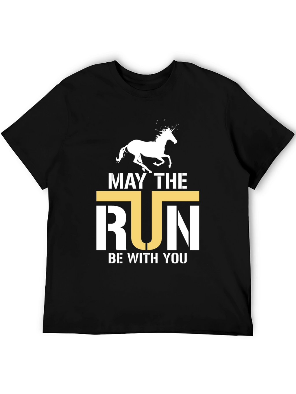 May the Run Be With You T-Shirt