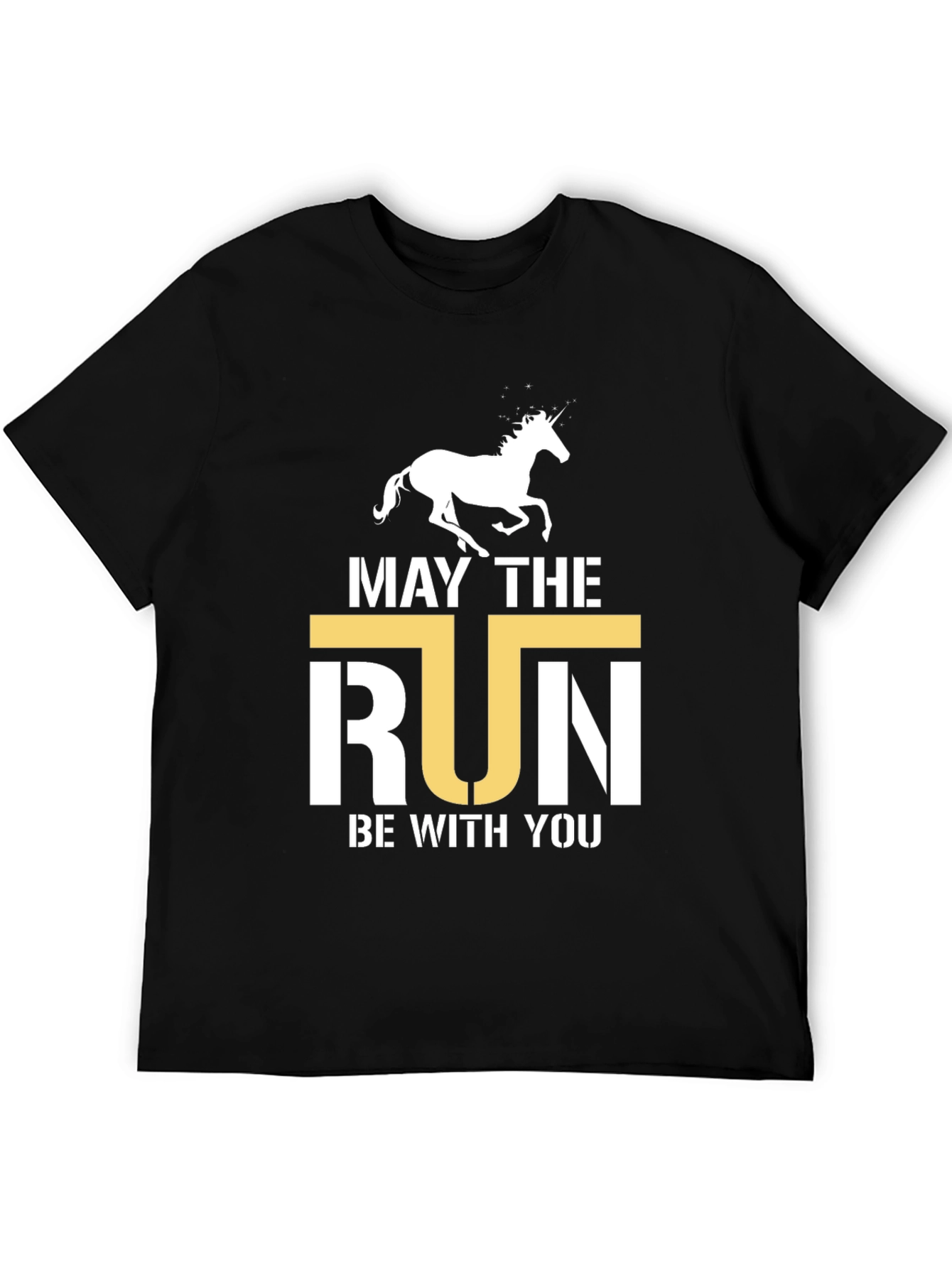 May the Run Be With You T-Shirt
