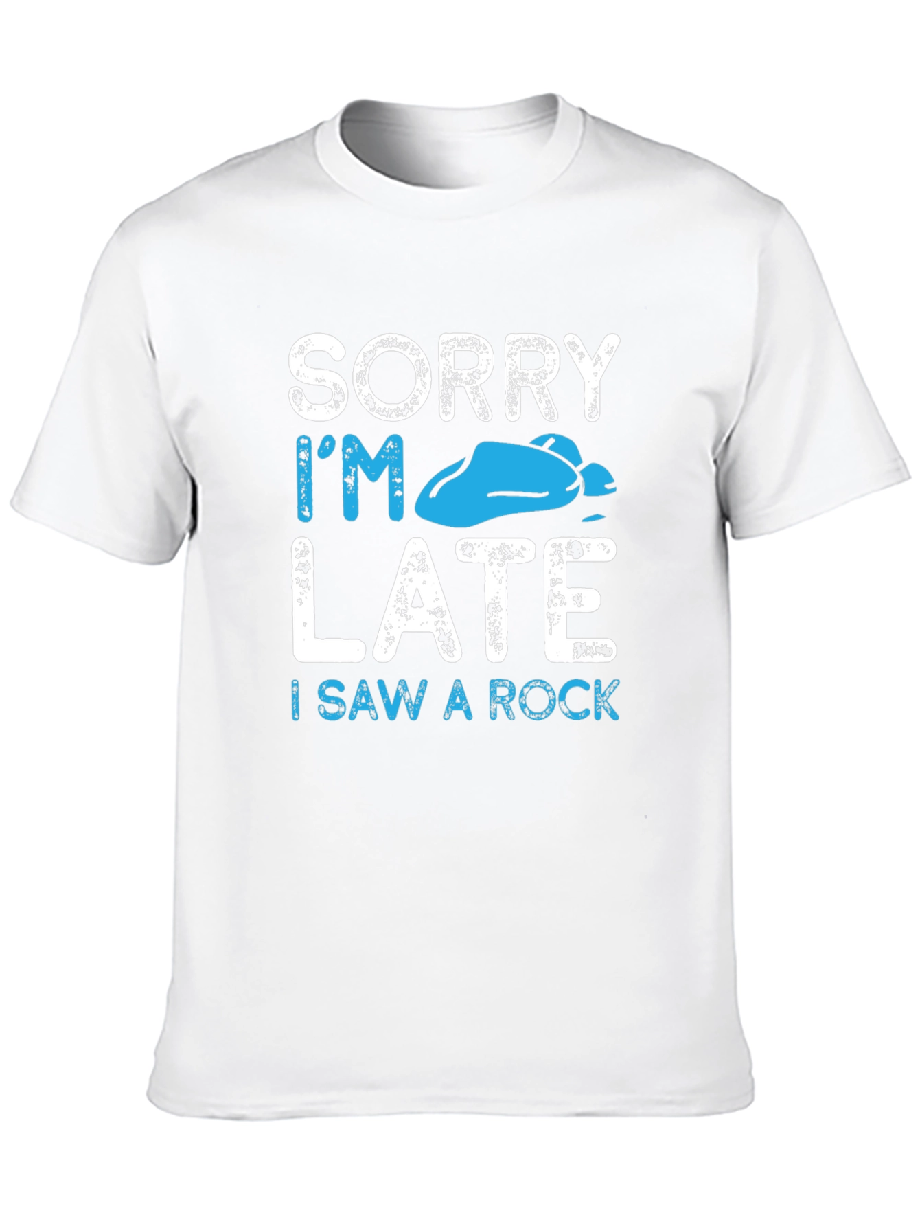 Sorry Im Late I Saw A Rock T-Shirt