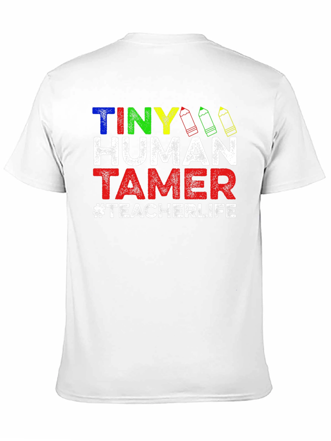 Tiny Human Tamer Teacher T-Shirt