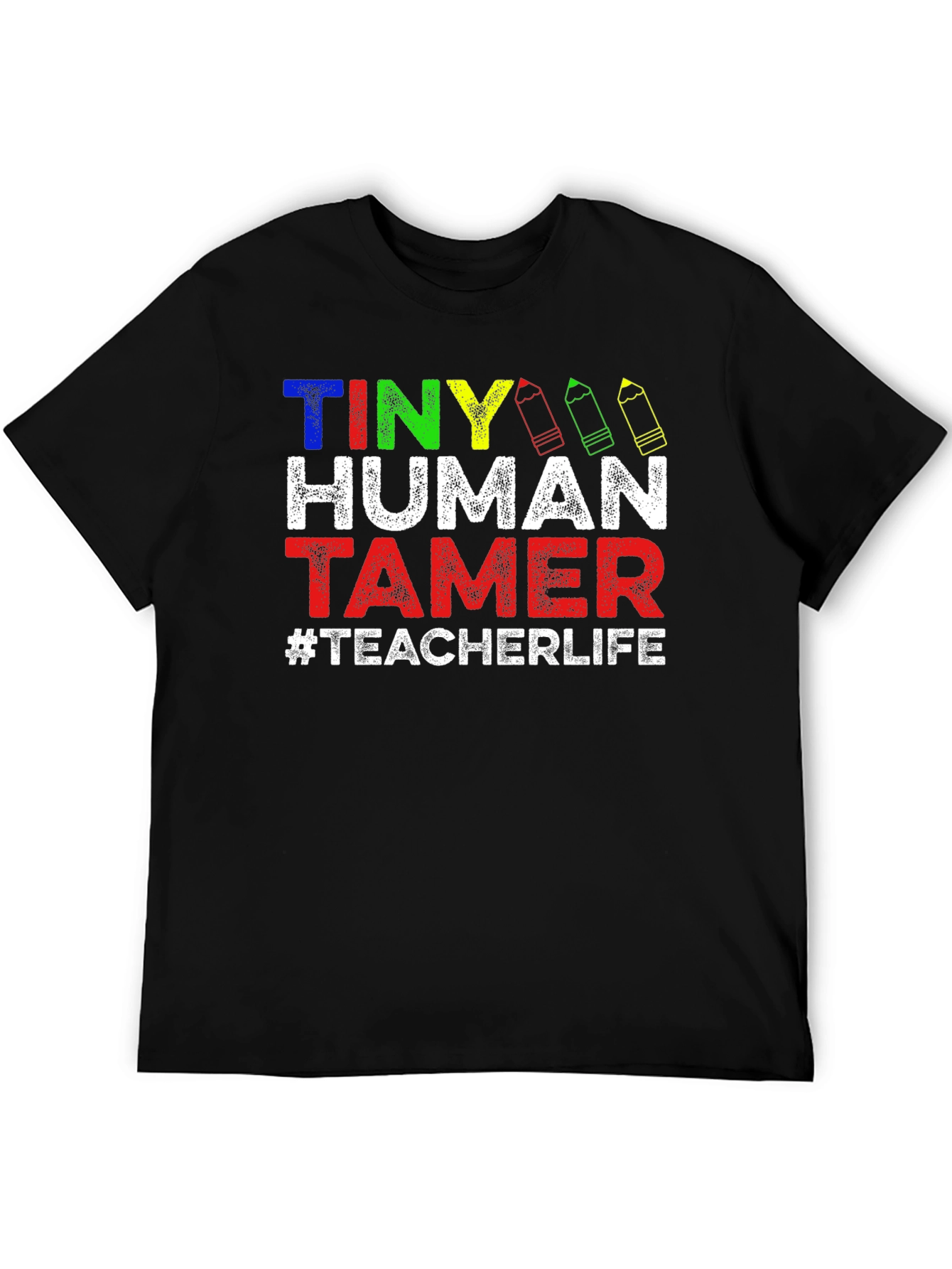 Tiny Human Tamer Teacher T-Shirt