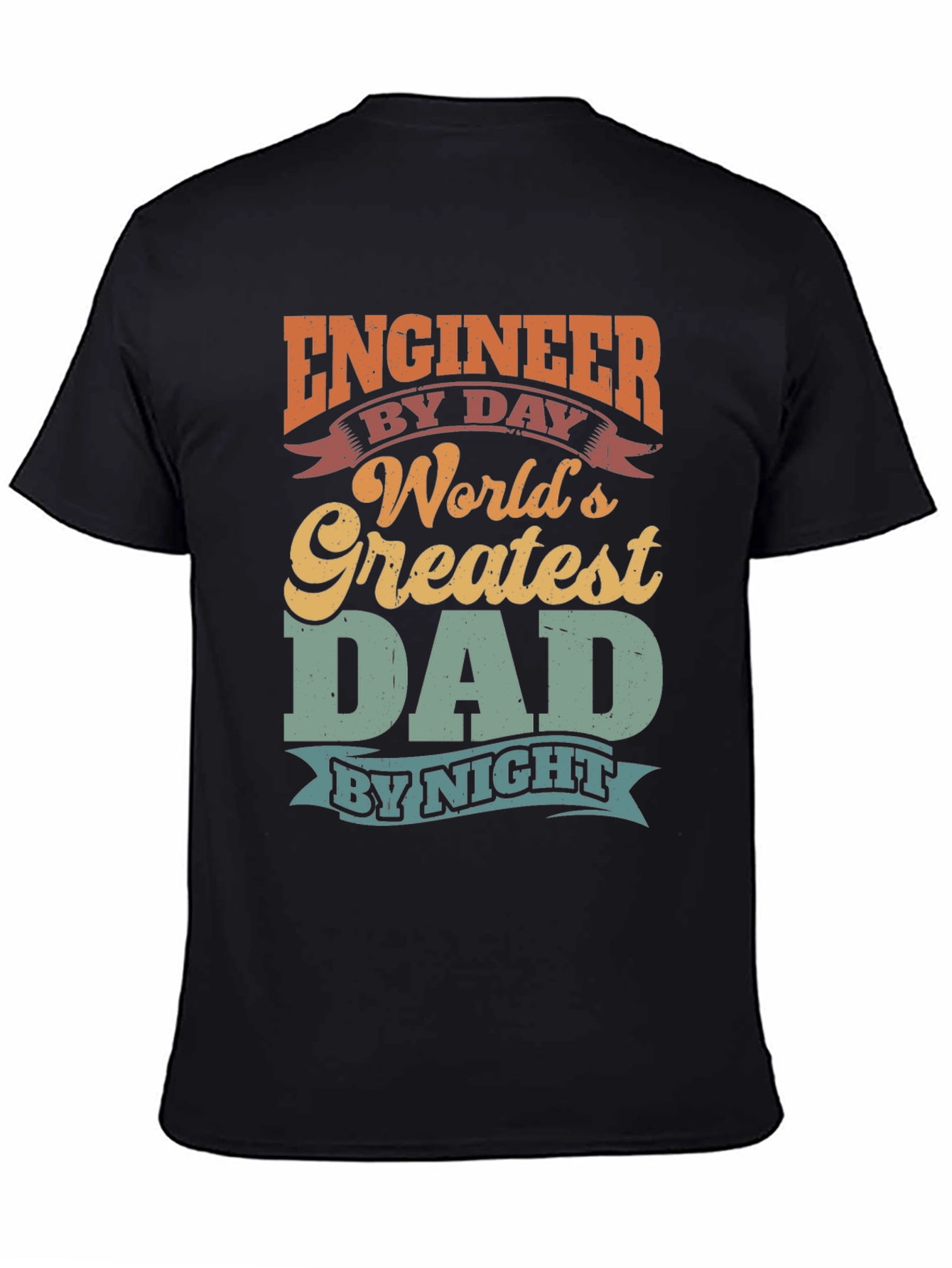 Engineer Dad T-Shirt - Worlds Greatest