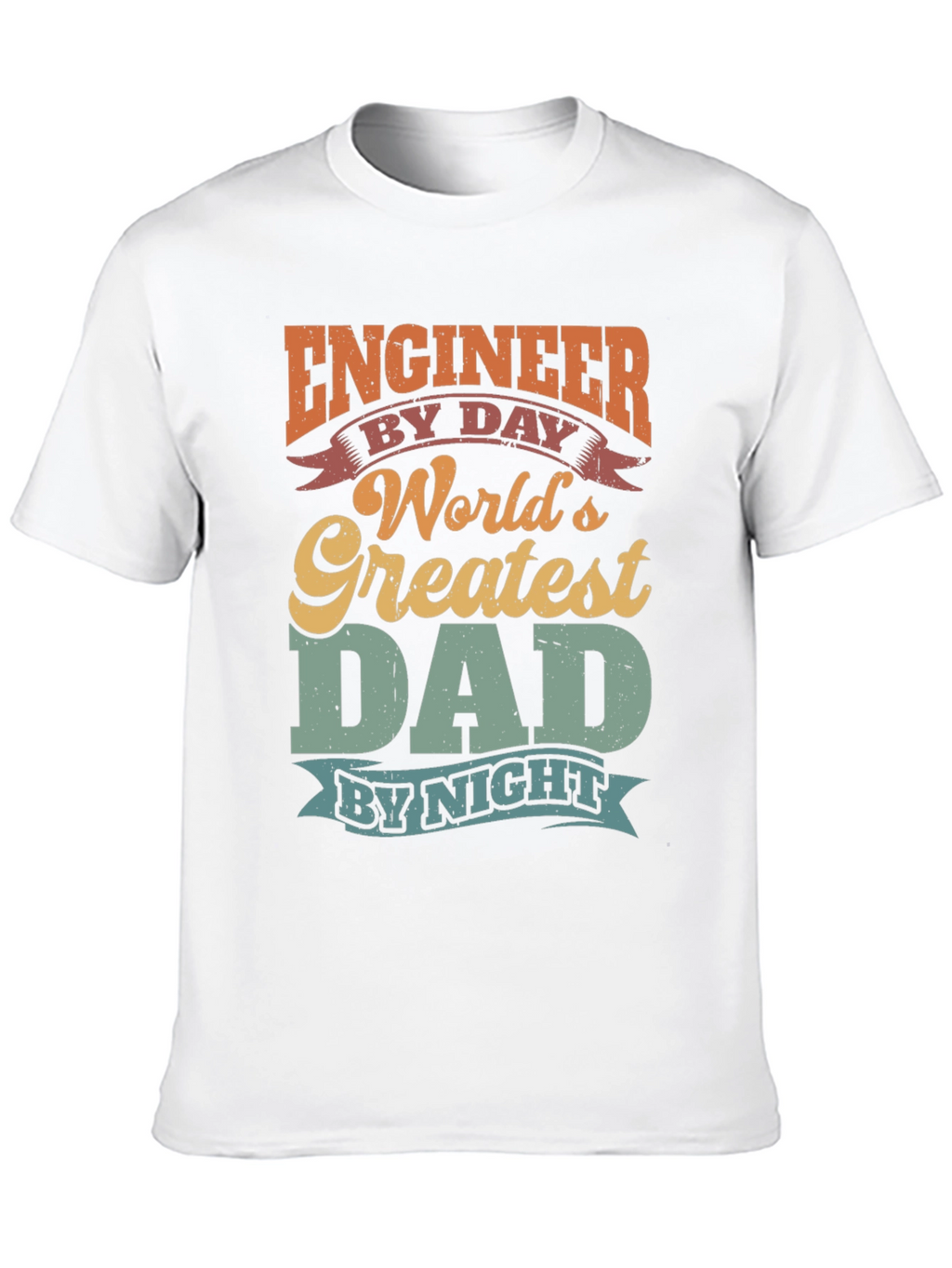 Engineer Dad T-Shirt - Worlds Greatest