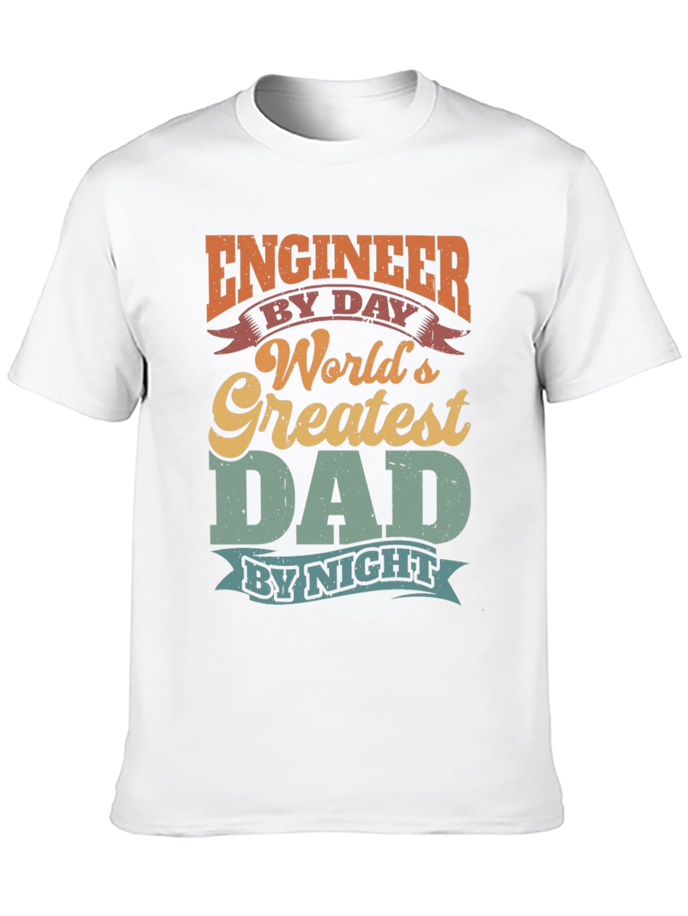 Engineer Dad T-Shirt - Worlds Greatest