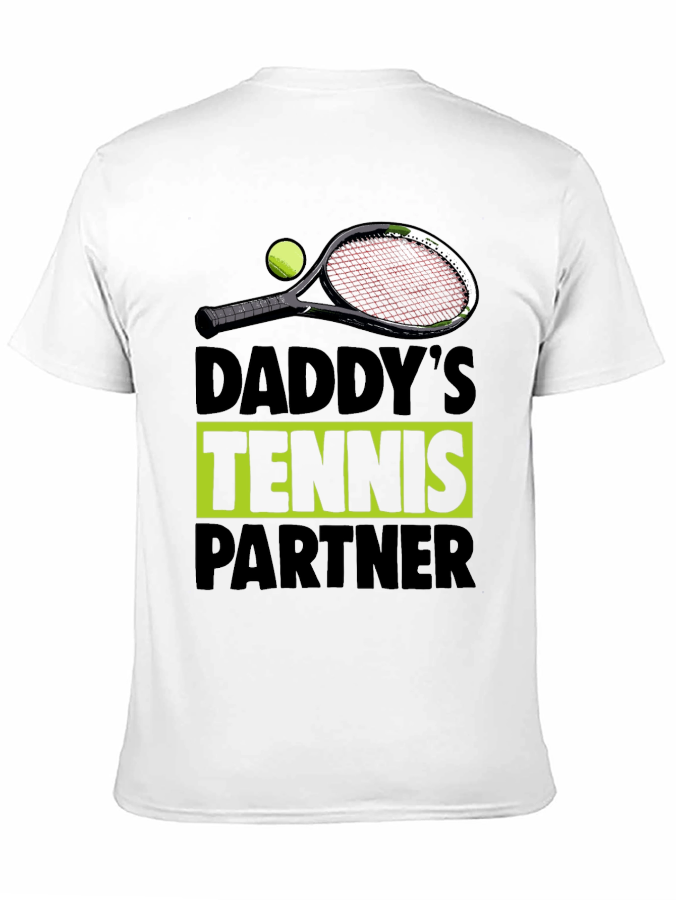 Daddys Tennis Partner Graphic Tee