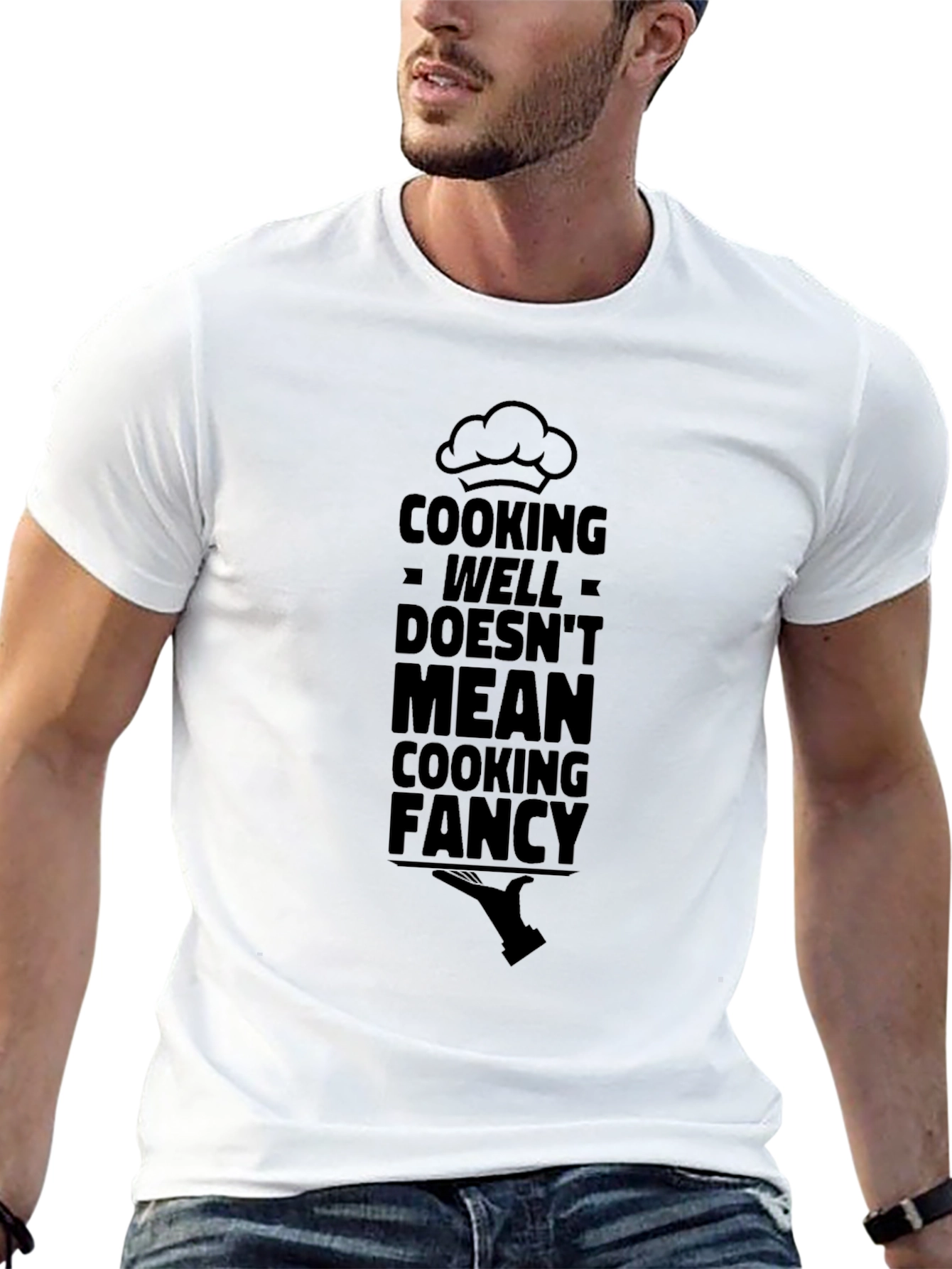 Cooking Well Doesnt Mean Cooking Fancy T-Shirt