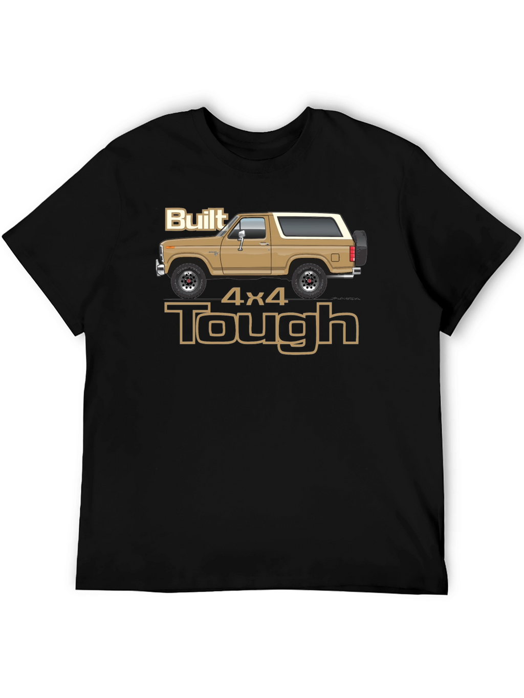 Built 4x4 Tough Graphic T-Shirt - Classic Bronco Design