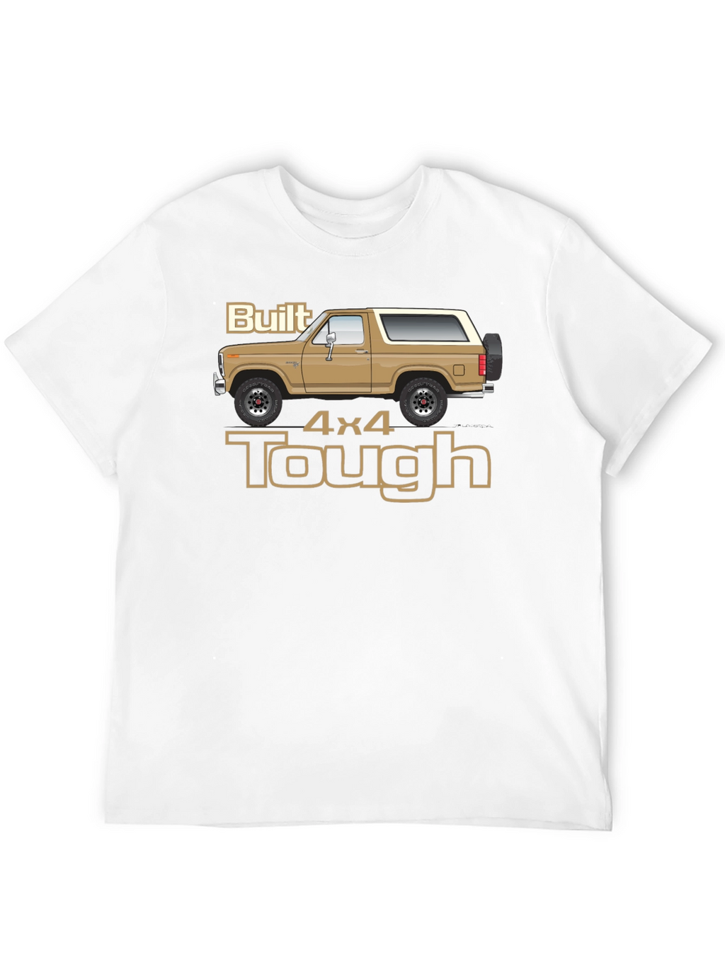 Built 4x4 Tough Graphic T-Shirt - Classic Bronco Design
