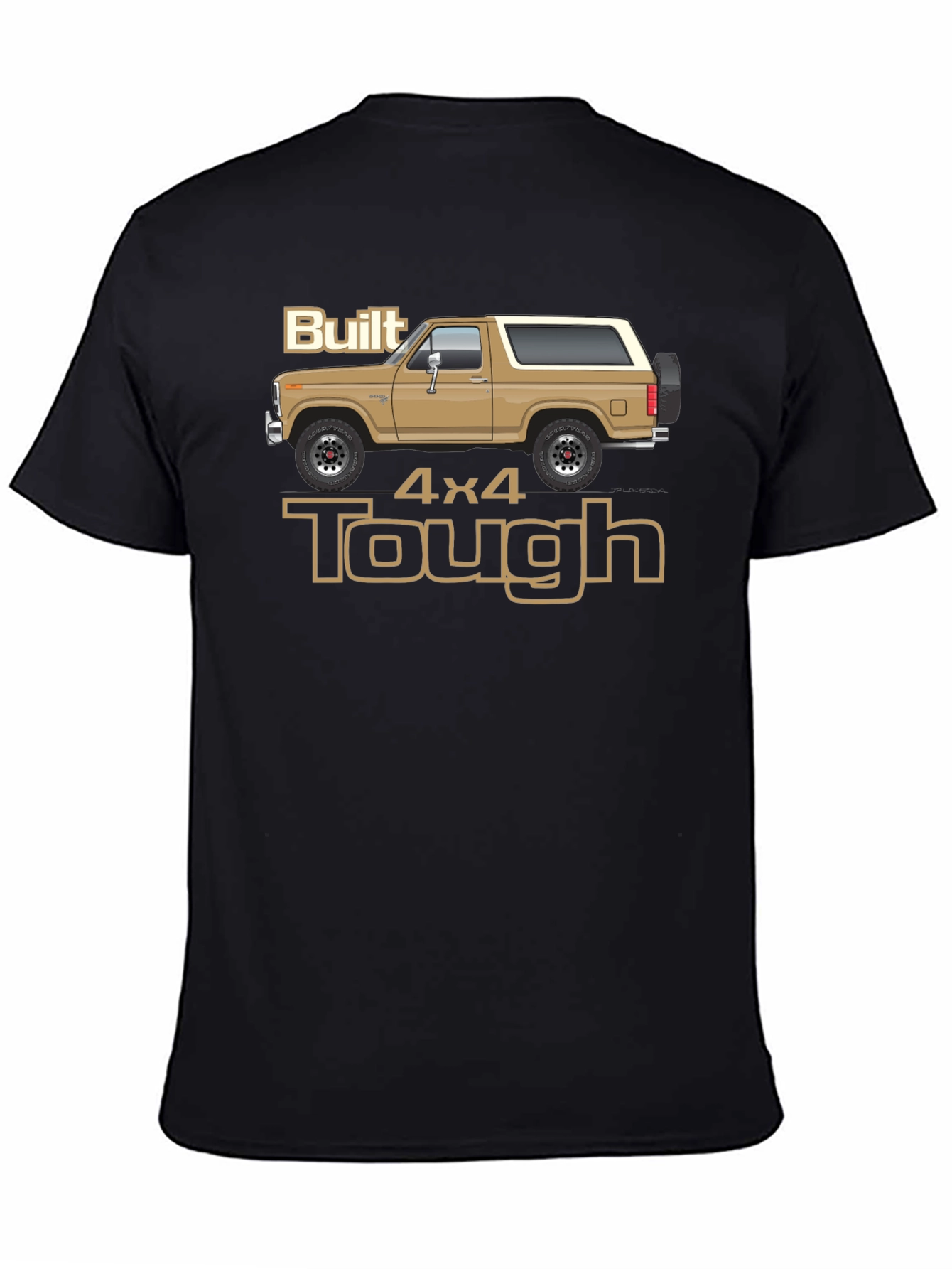 Built 4x4 Tough Graphic T-Shirt - Classic Bronco Design