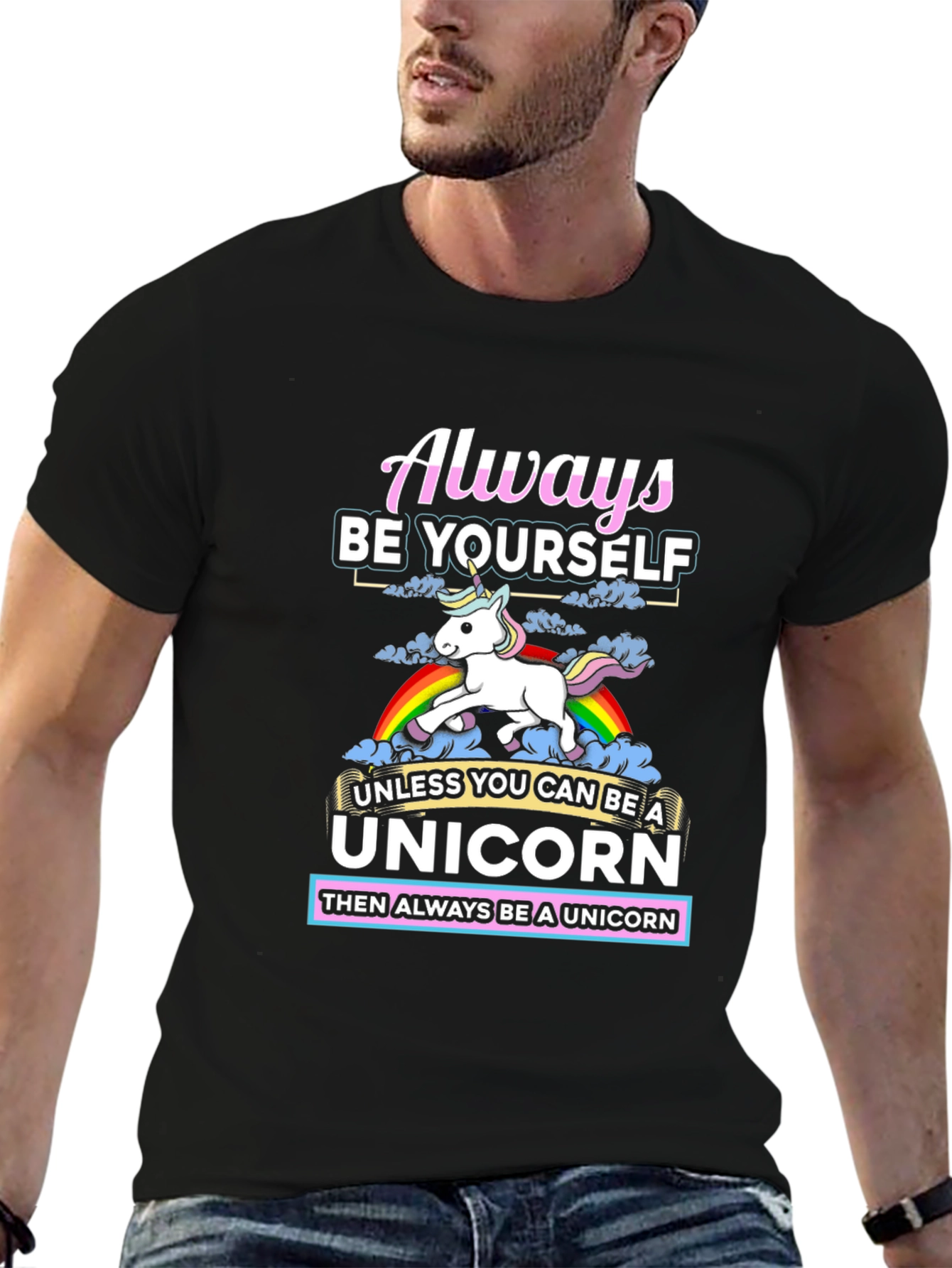 Always Be Yourself Unless Unicorn T-Shirt