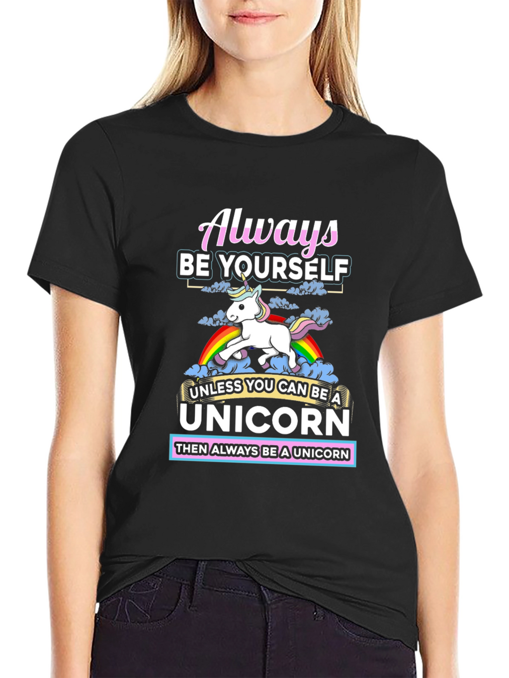 Always Be Yourself Unless Unicorn T-Shirt