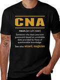 CNA Definition T-Shirt - Funny Certified Nursing Assistant Tee