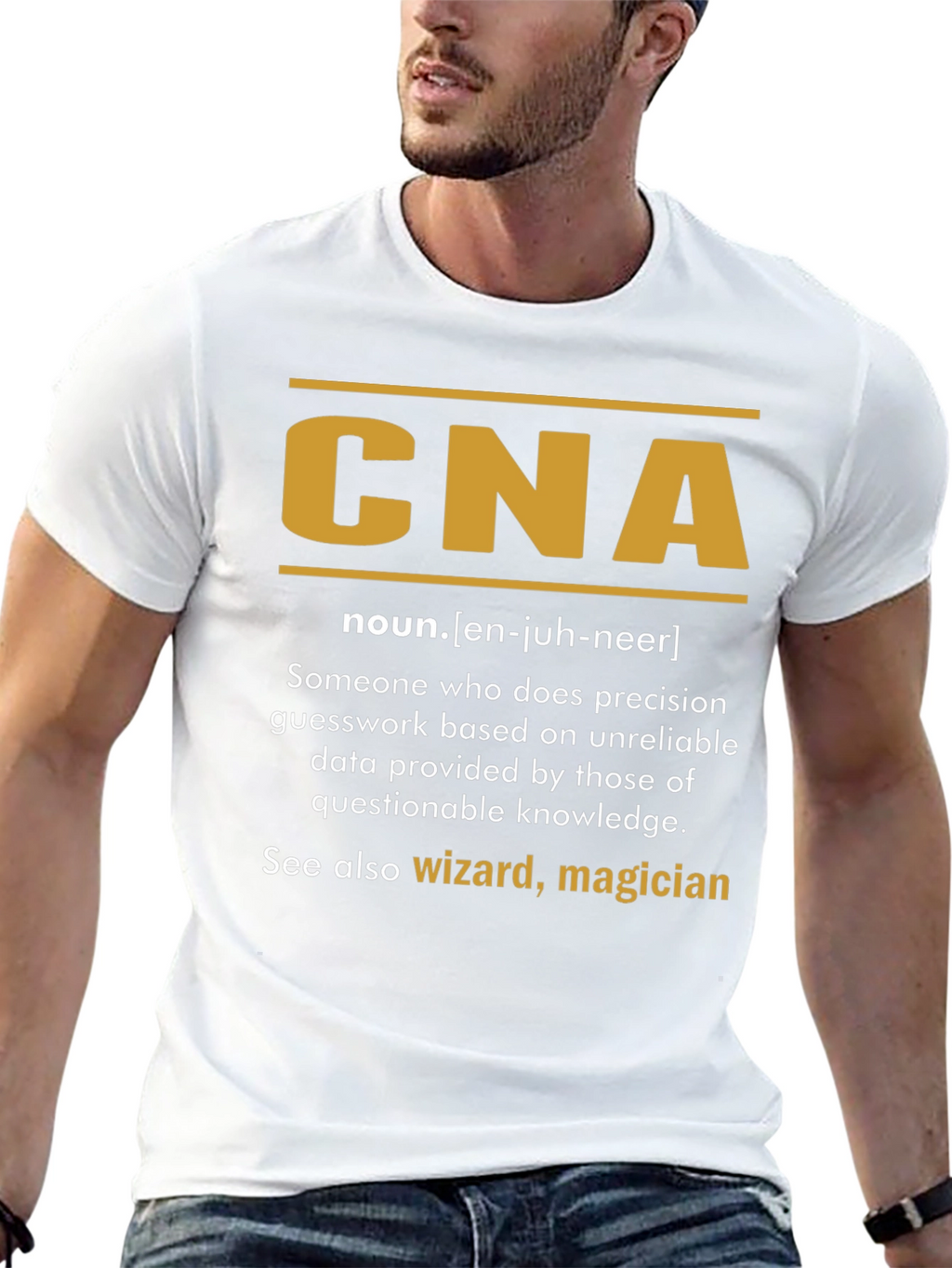 CNA Definition T-Shirt - Funny Certified Nursing Assistant Tee