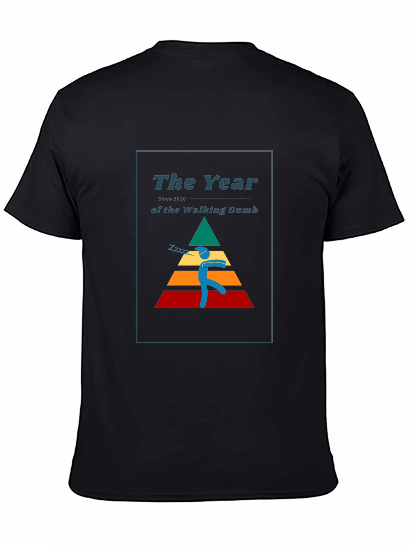 The Year of the Walking Dumb T-Shirt
