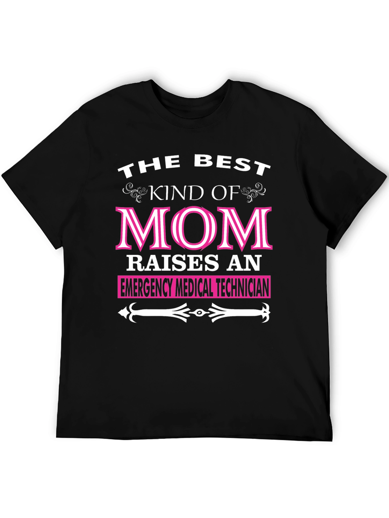 Best Mom Raises EMT T-Shirt