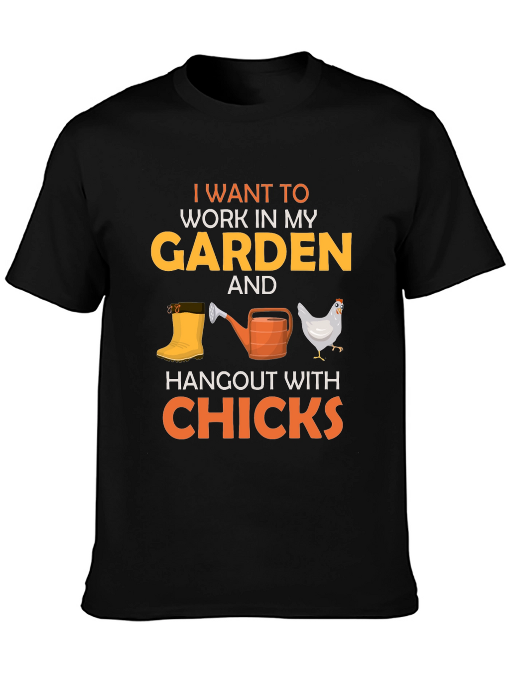 Gardening & Chicken Lovers Tee