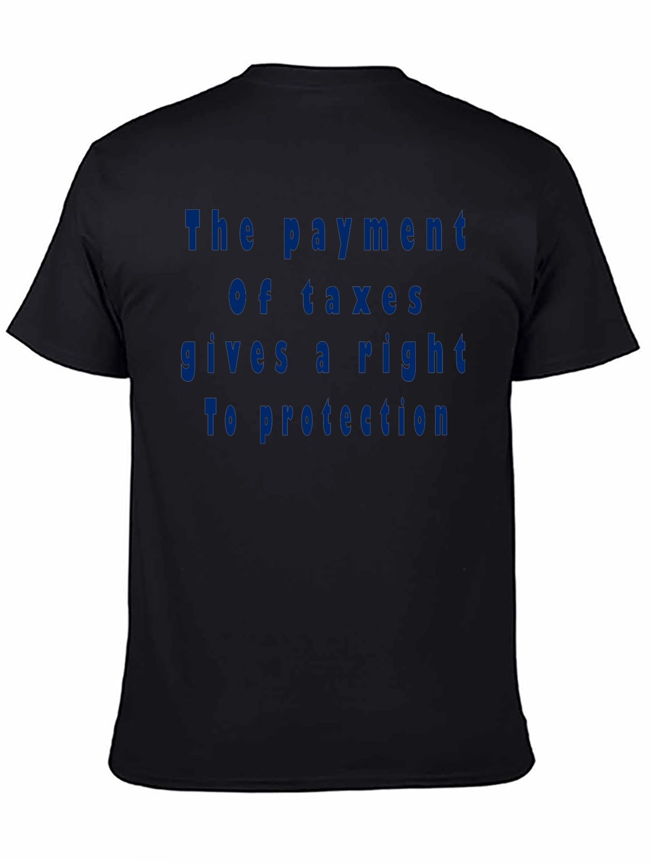 Taxation Rights Tee - Classic Fit Cotton T-Shirt