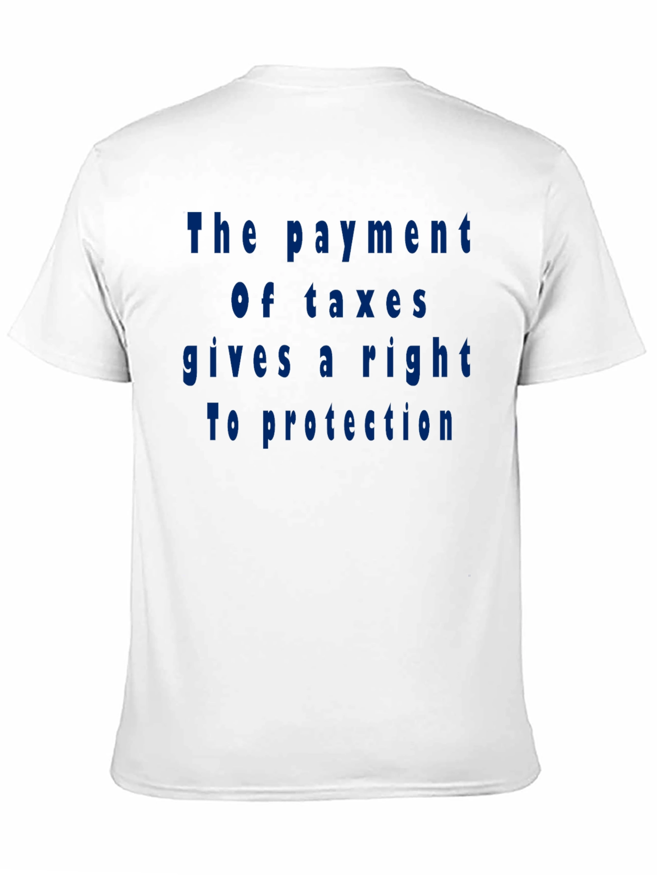 Taxation Rights Tee - Classic Fit Cotton T-Shirt
