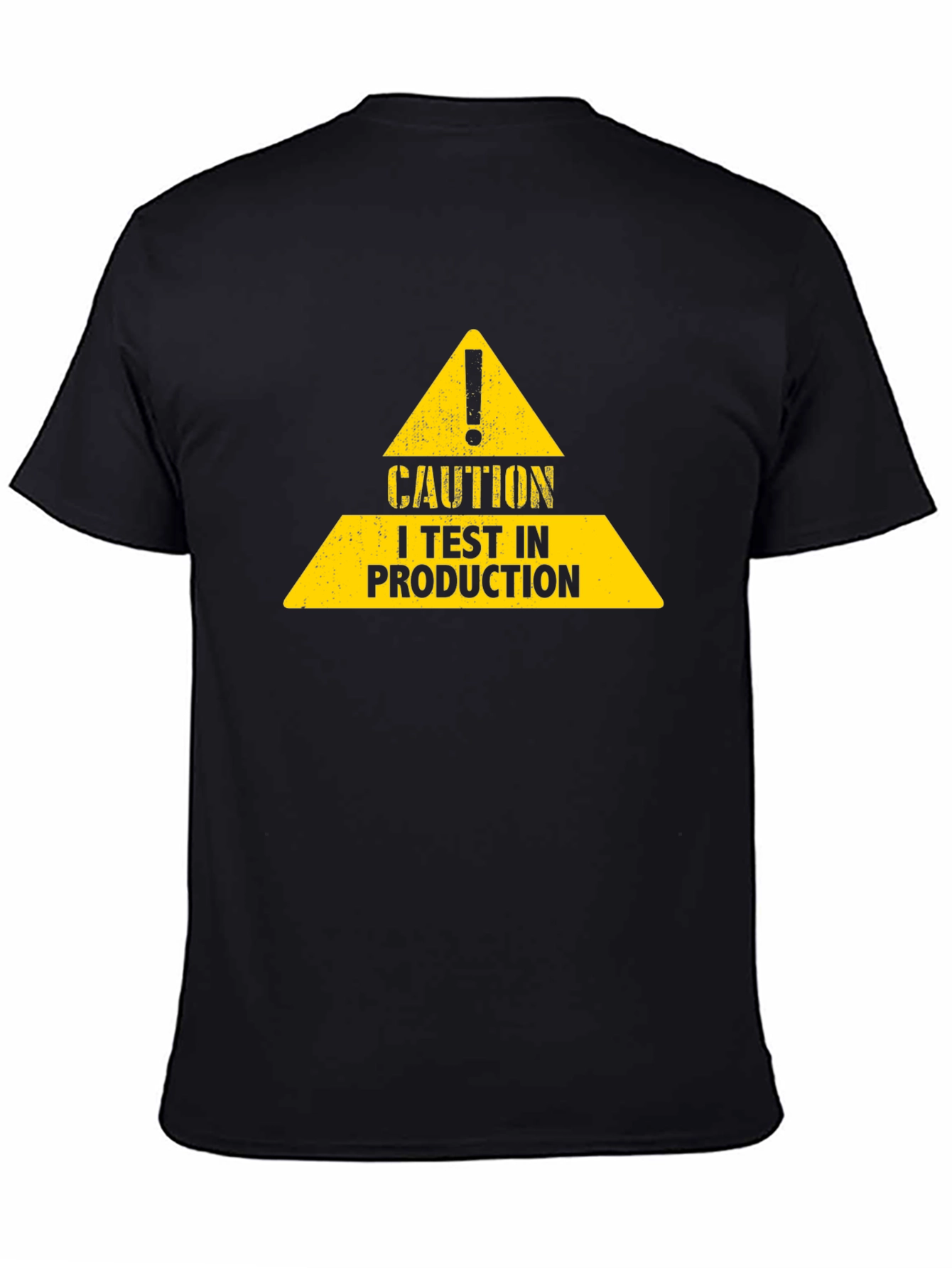 Caution I Test In Production Graphic Tee