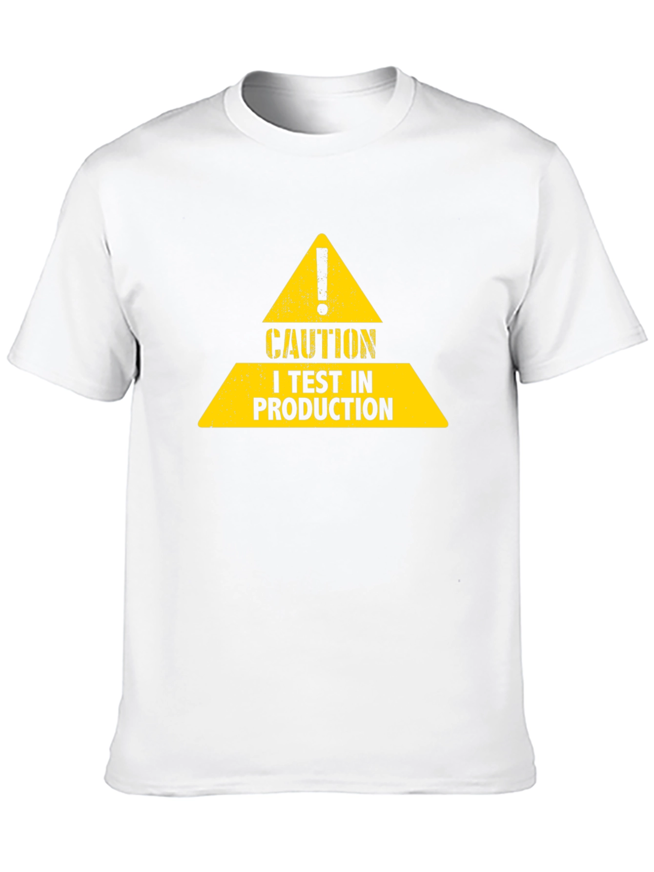 Caution I Test In Production Graphic Tee