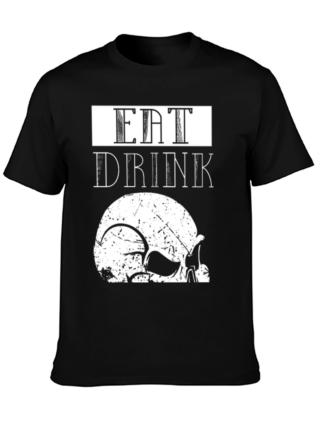 Eat Drink Skull Graphic Tee - Cool Casual Top