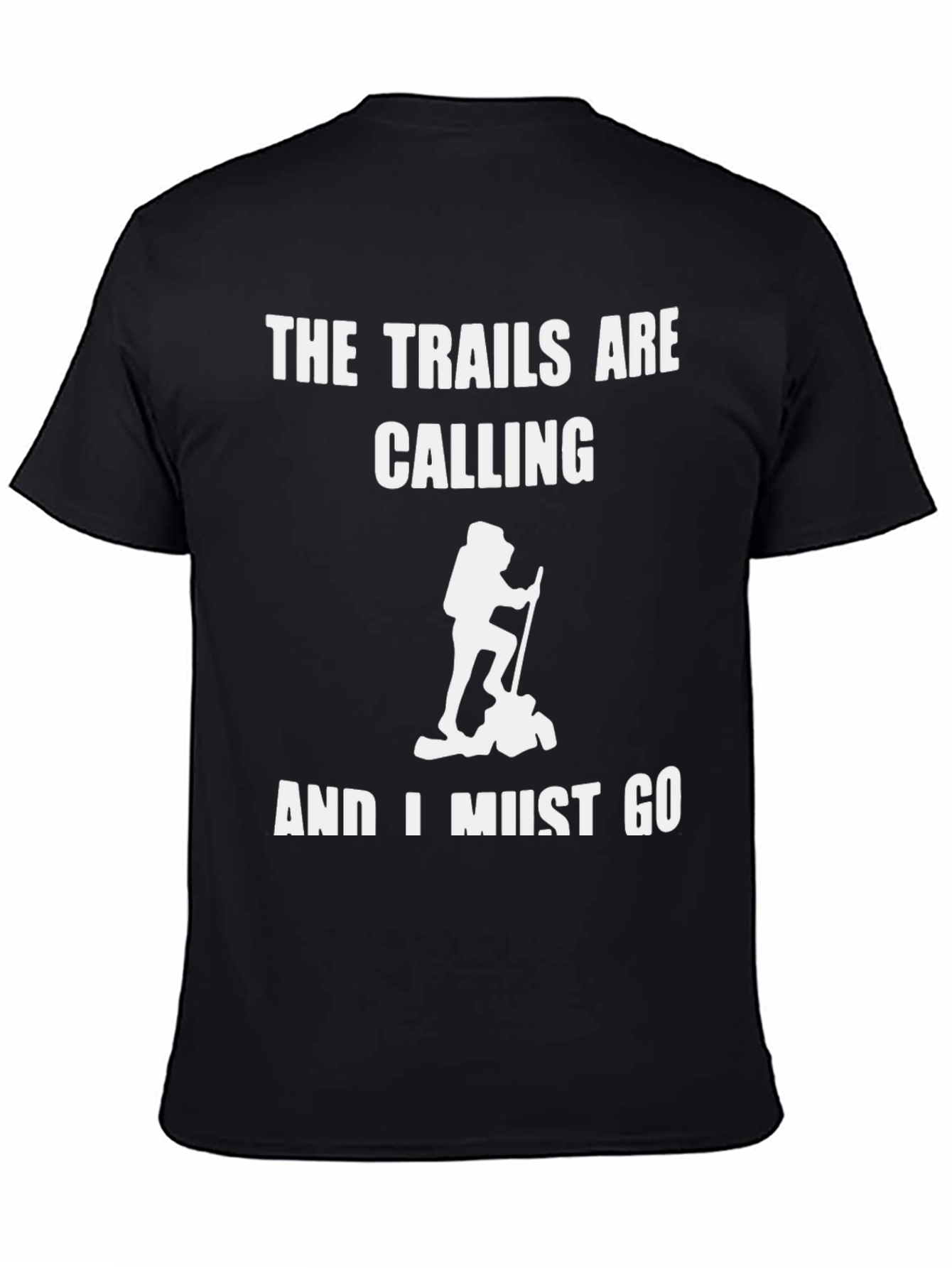 Trails Are Calling T-Shirt Hiking Outdoors Adventure