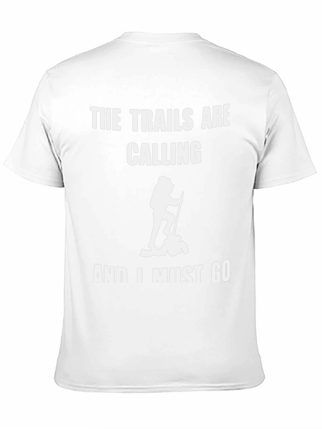 Trails Are Calling T-Shirt Hiking Outdoors Adventure