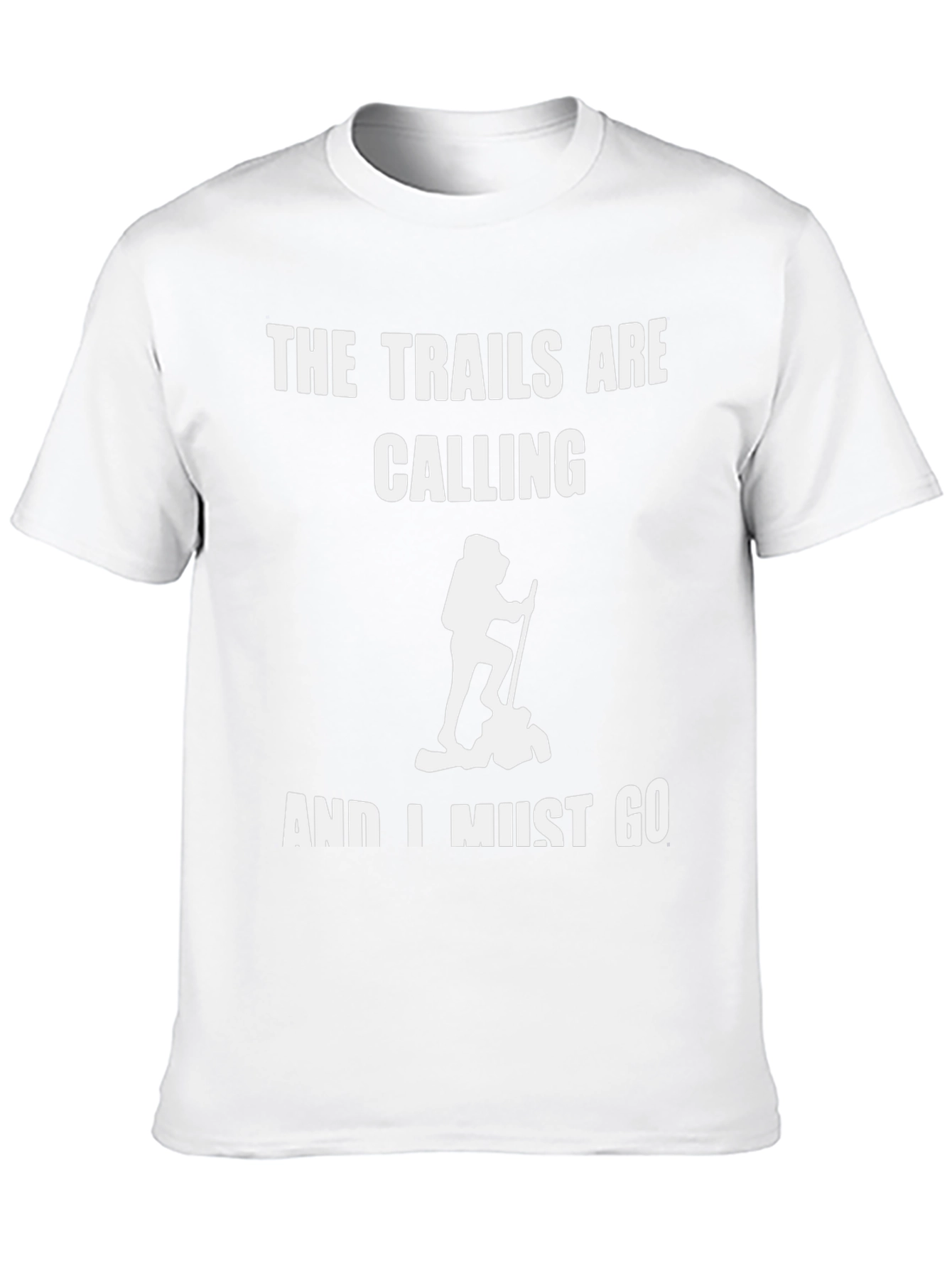 Trails Are Calling T-Shirt Hiking Outdoors Adventure