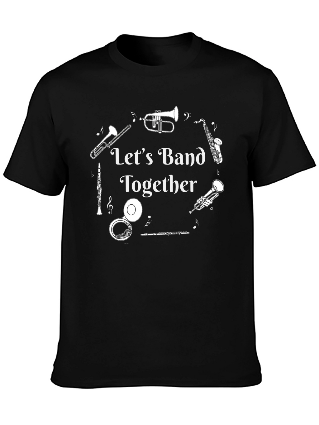 Lets Band Together T-Shirt - Music Lover Tee