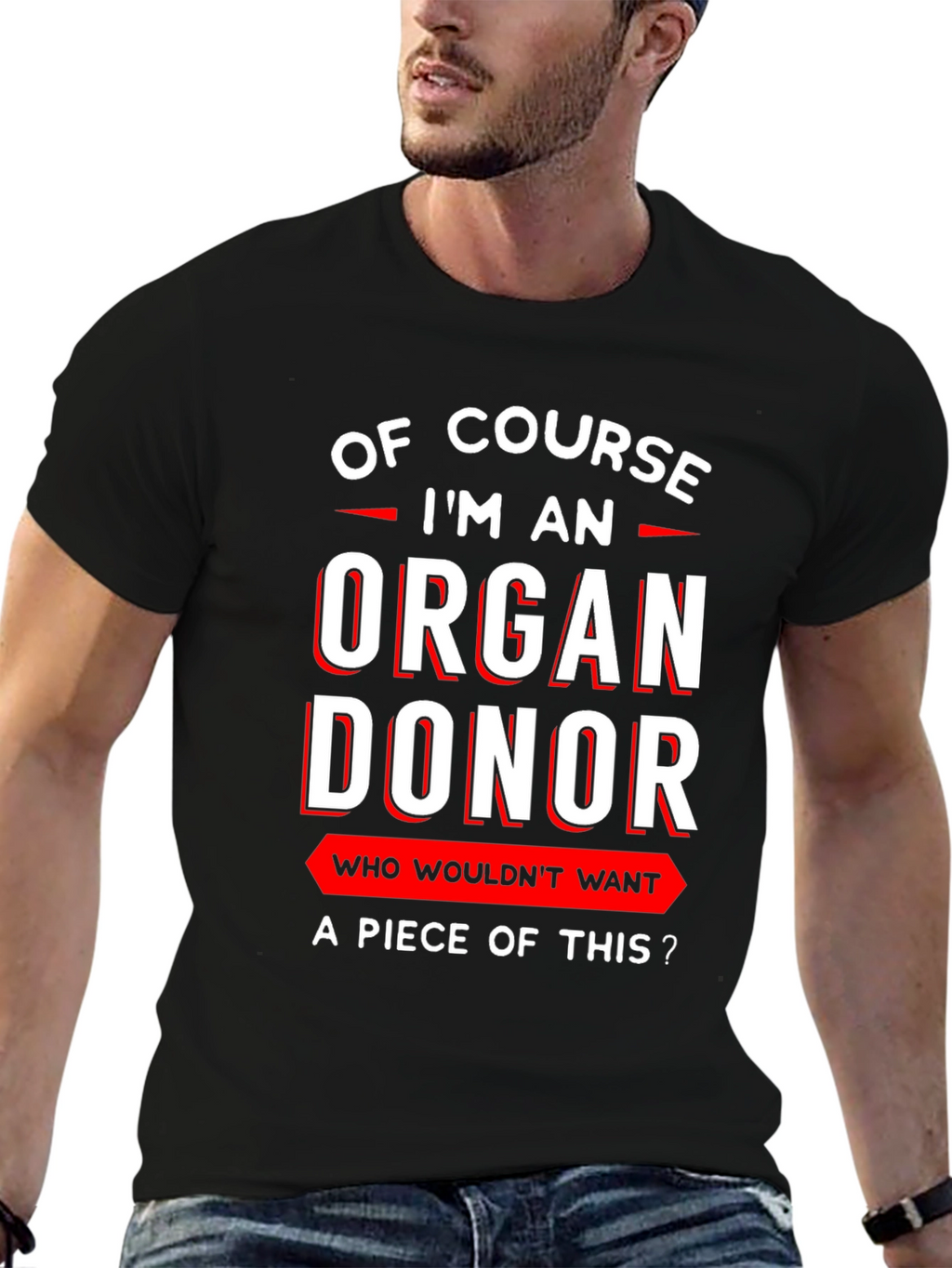 Organ Donor T-Shirt: Funny Graphic Tee