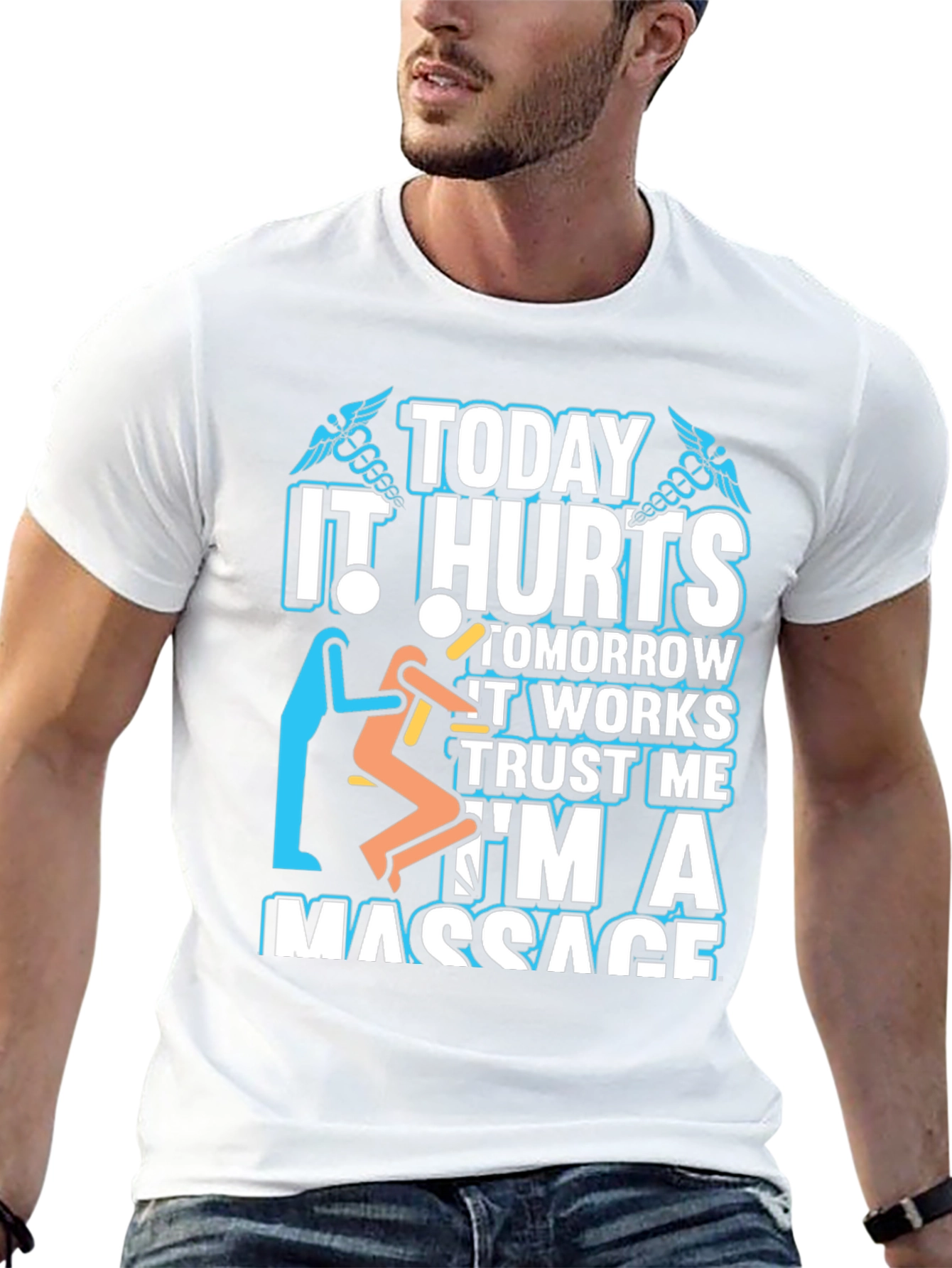 Massage Therapist T-Shirt - Today It Hurts