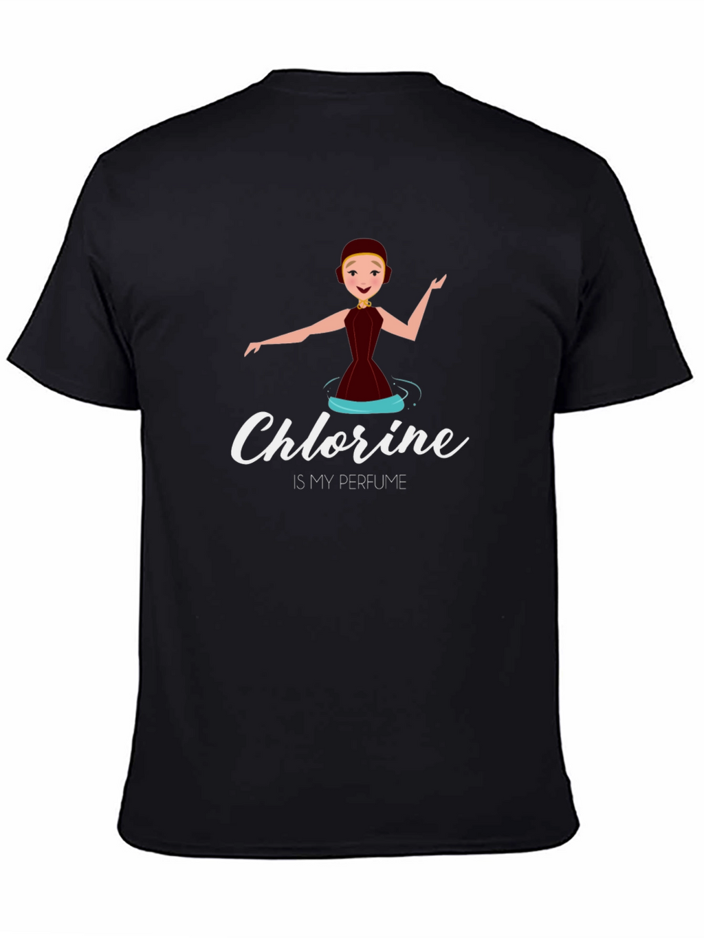 Chlorine is my Perfume T-Shirt - Synchronized Swimming