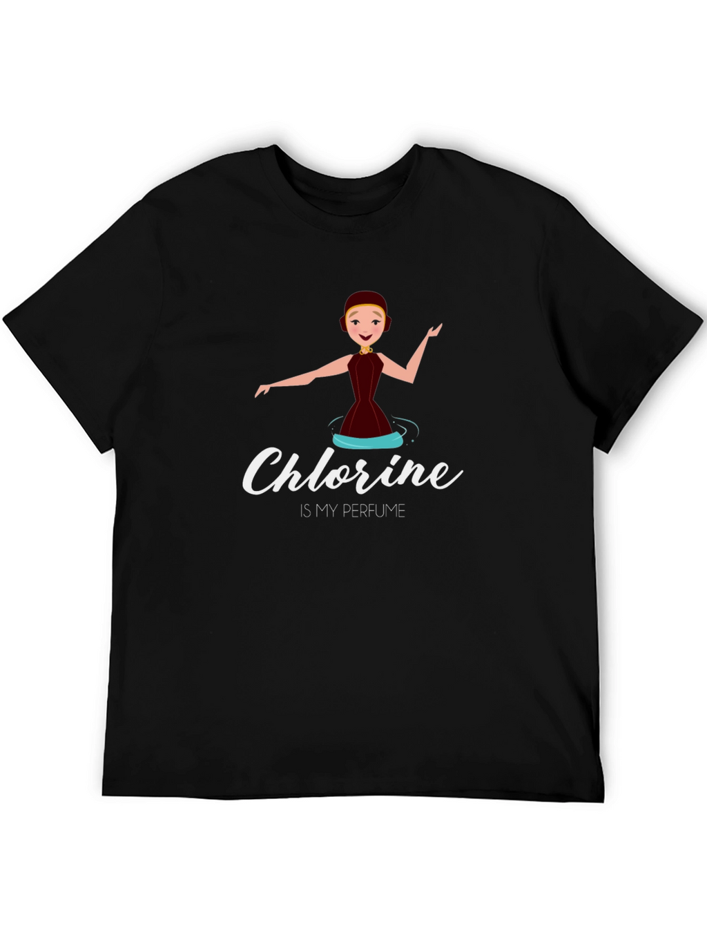 Chlorine is my Perfume T-Shirt - Synchronized Swimming