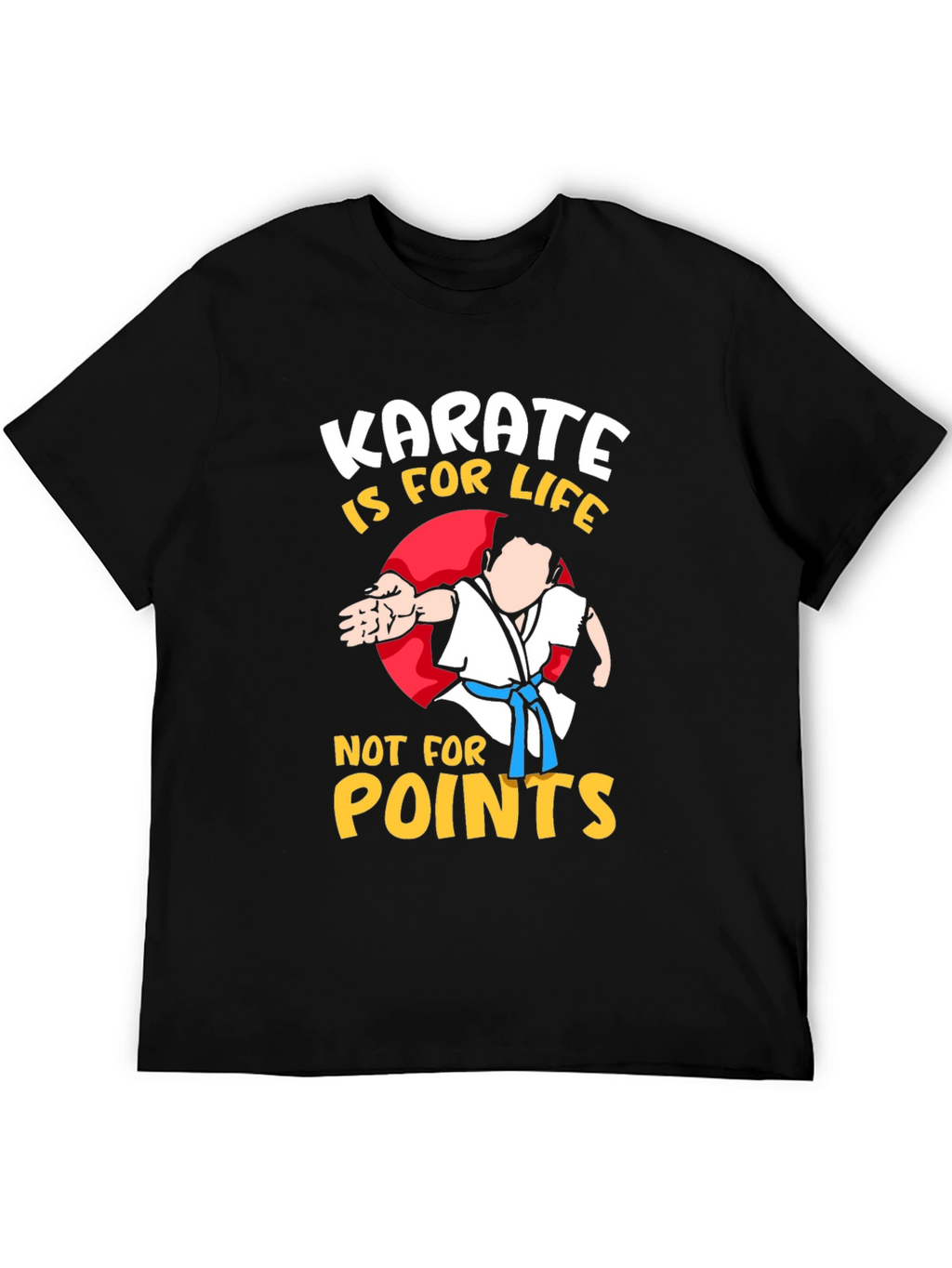Karate is for Life Black T-Shirt