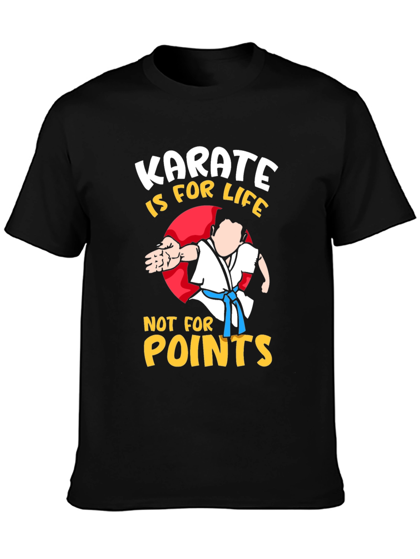 Karate is for Life Black T-Shirt