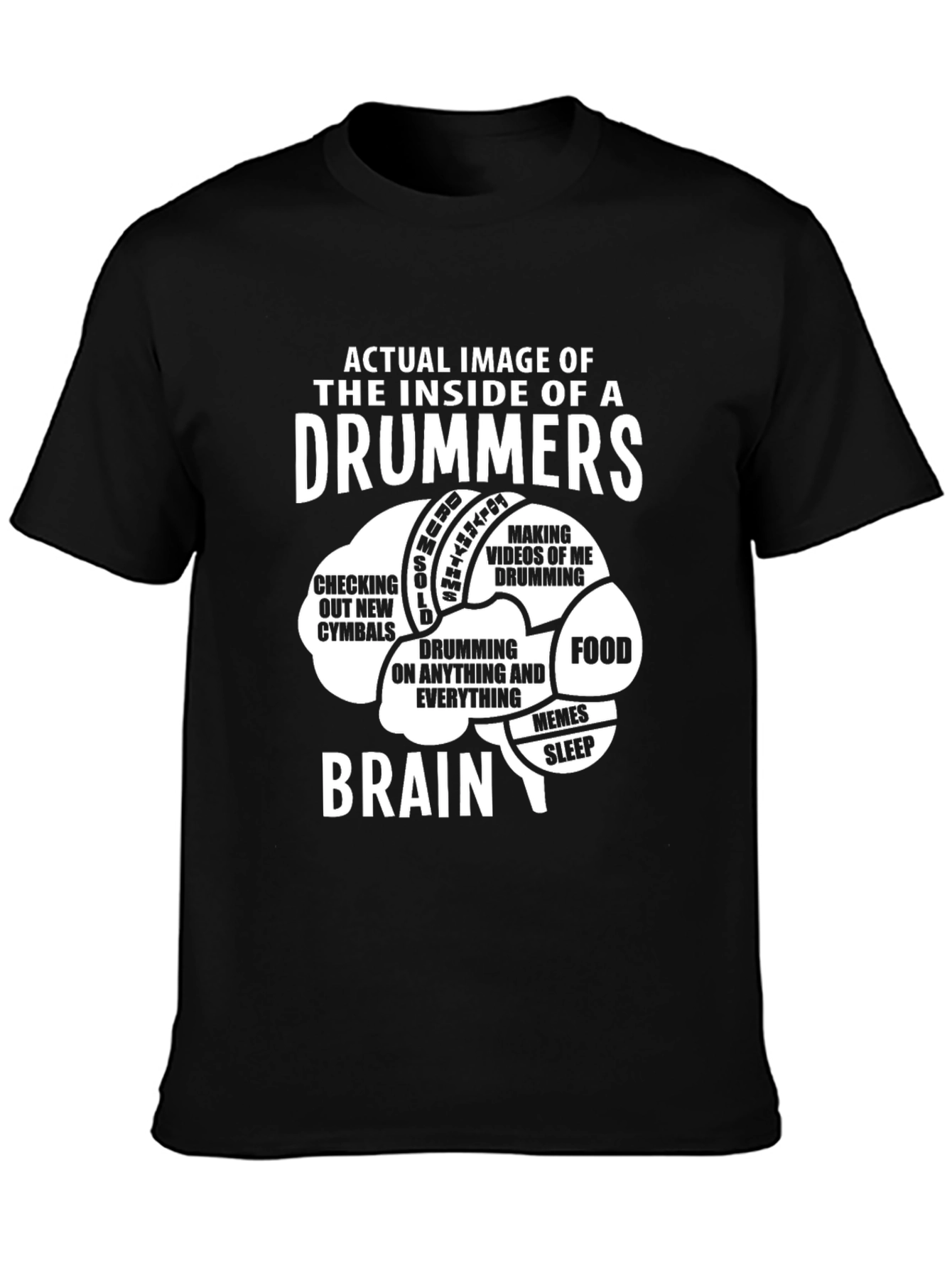 Drummer Brain T-Shirt - Funny Music Lover Tee