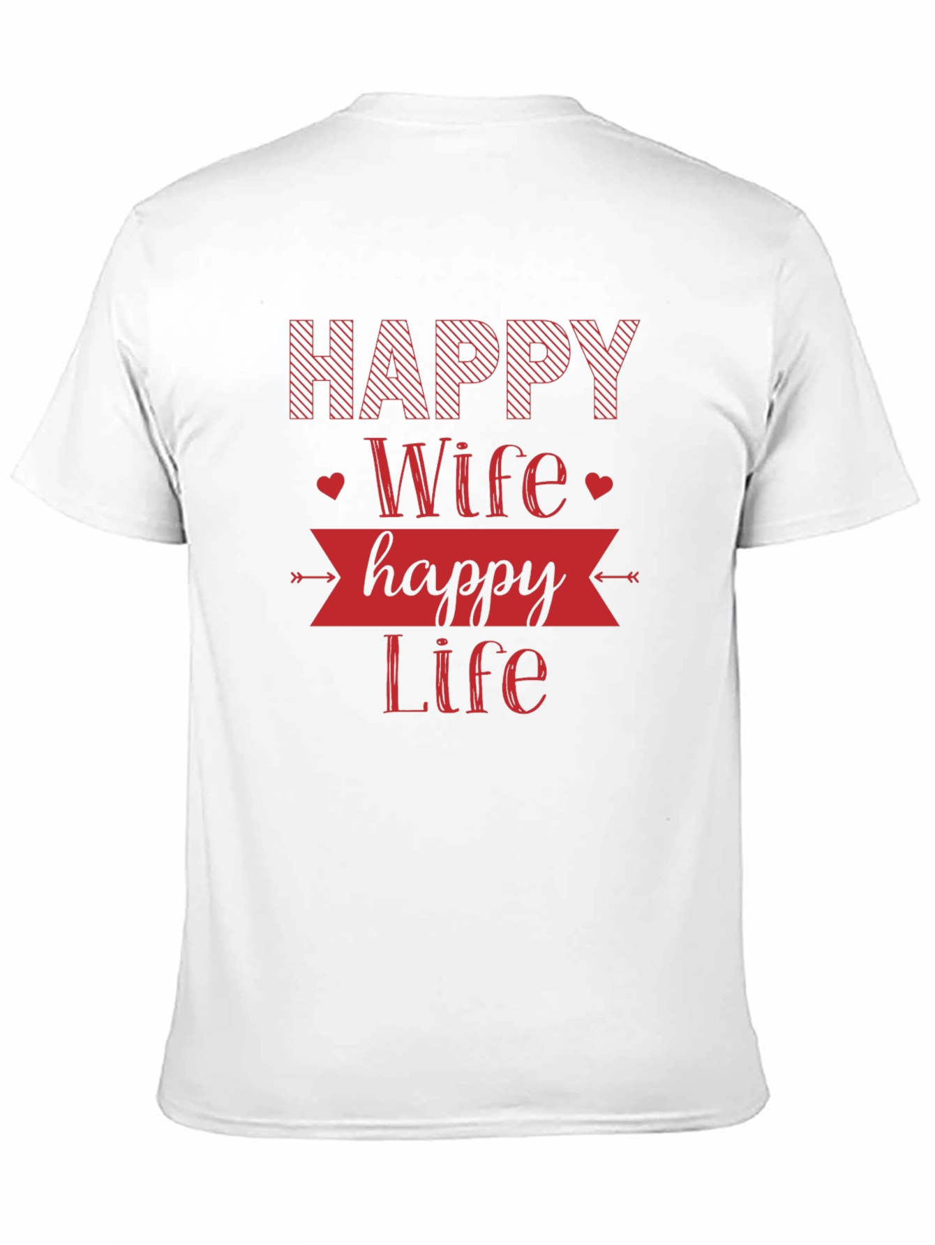 Happy Wife Happy Life Graphic Tee