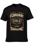 February Girls are Sunshine T-Shirt