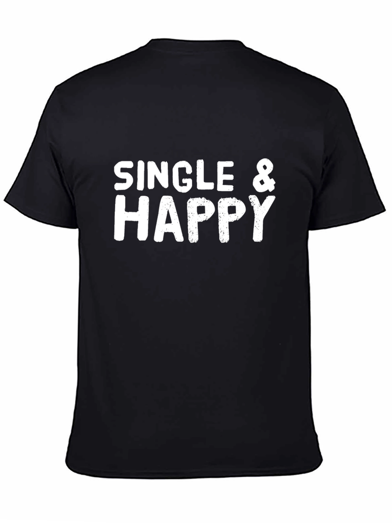 Single & Happy Graphic T-Shirt - Black Cotton Tee