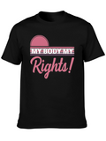 My Body My Rights Graphic Tee