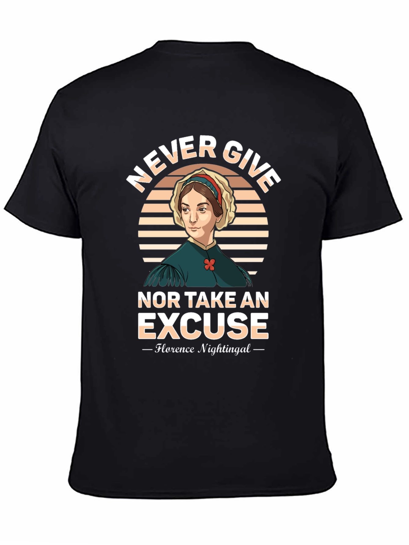 Florence Nightingale T-Shirt - Never Give Up