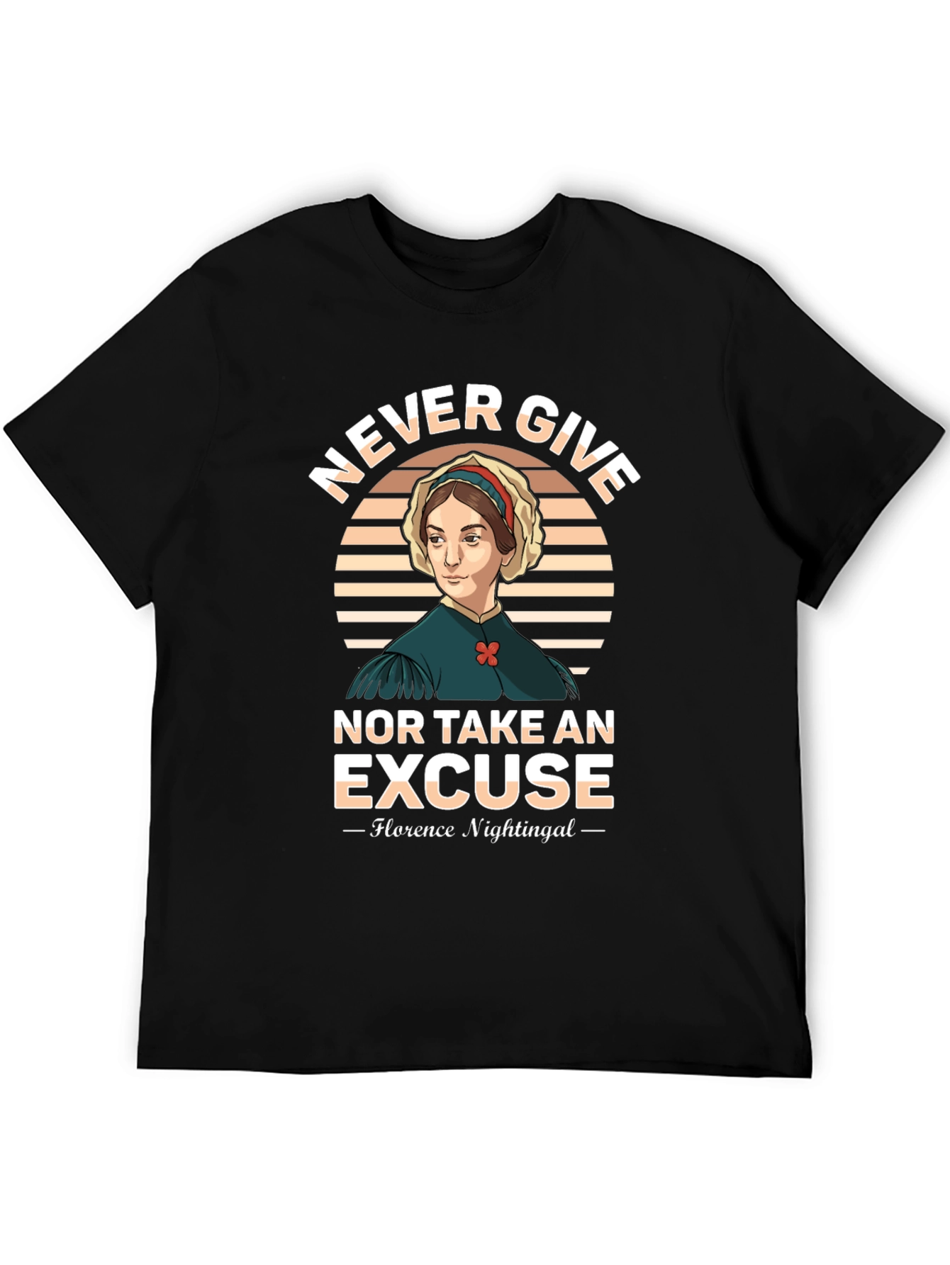 Florence Nightingale T-Shirt - Never Give Up