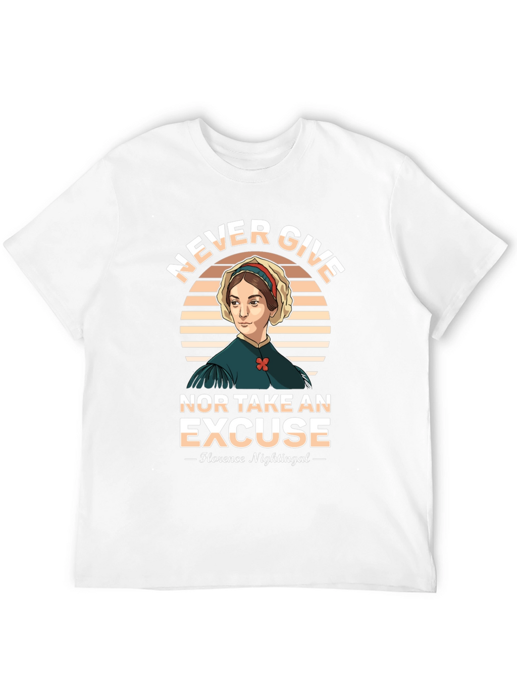 Florence Nightingale T-Shirt - Never Give Up