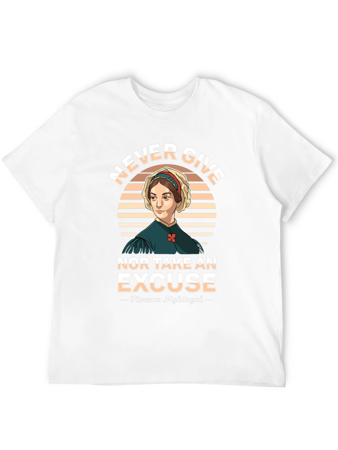 Florence Nightingale T-Shirt - Never Give Up