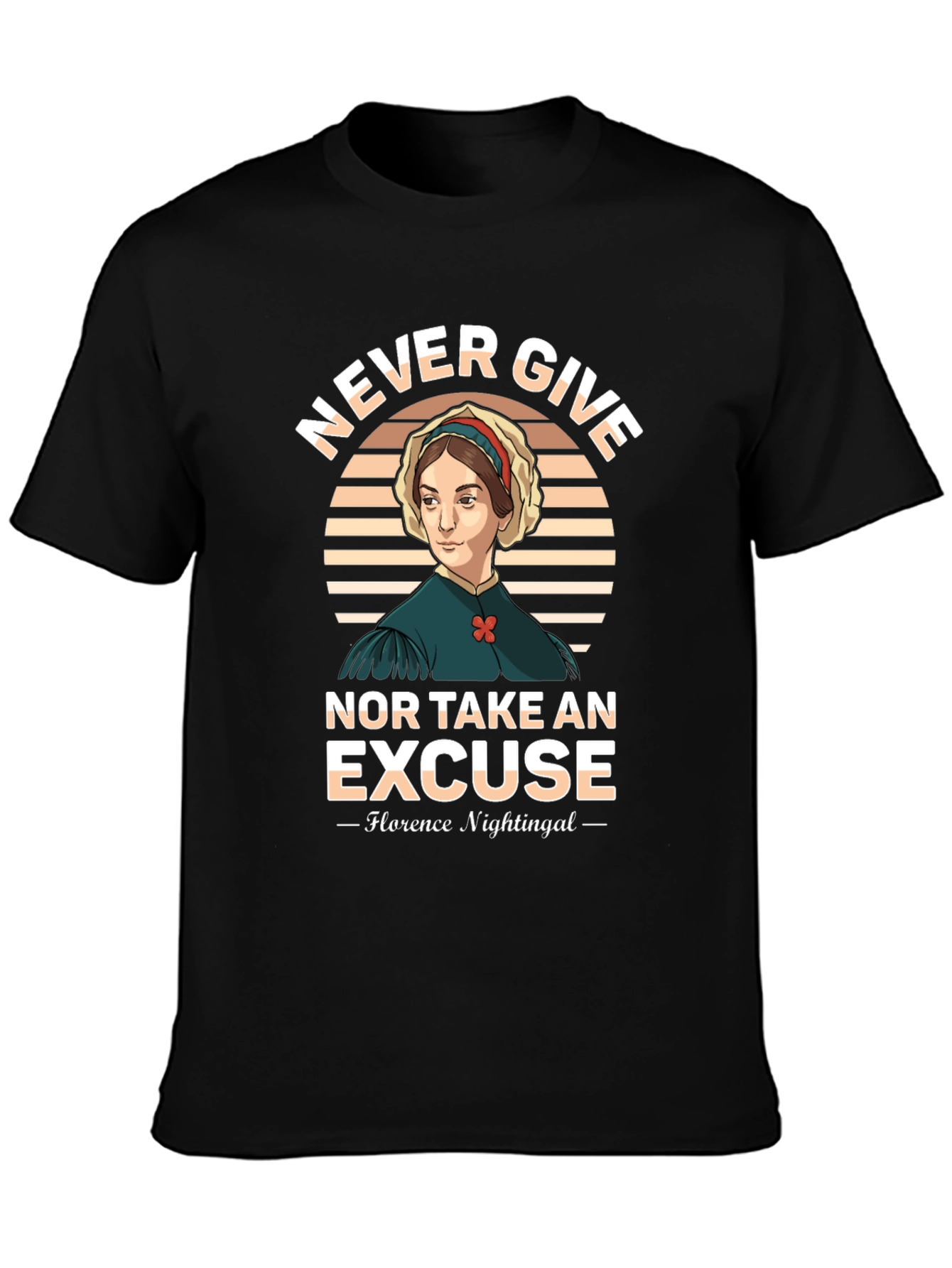 Florence Nightingale T-Shirt - Never Give Up