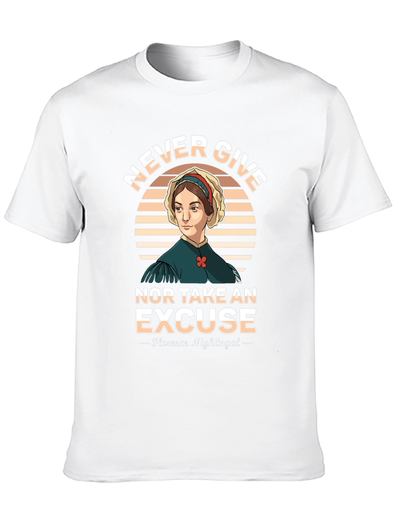 Florence Nightingale T-Shirt - Never Give Up