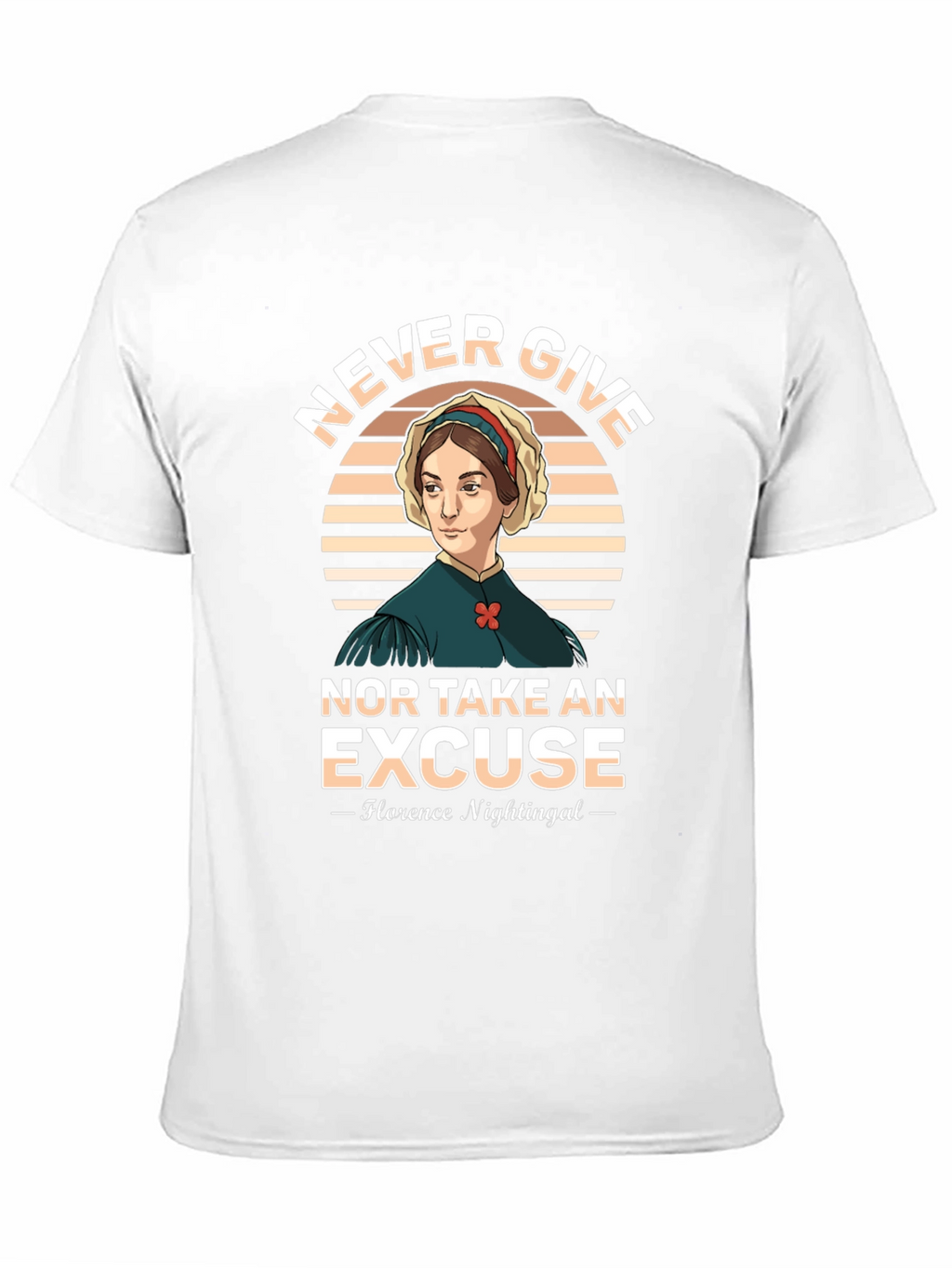 Florence Nightingale T-Shirt - Never Give Up