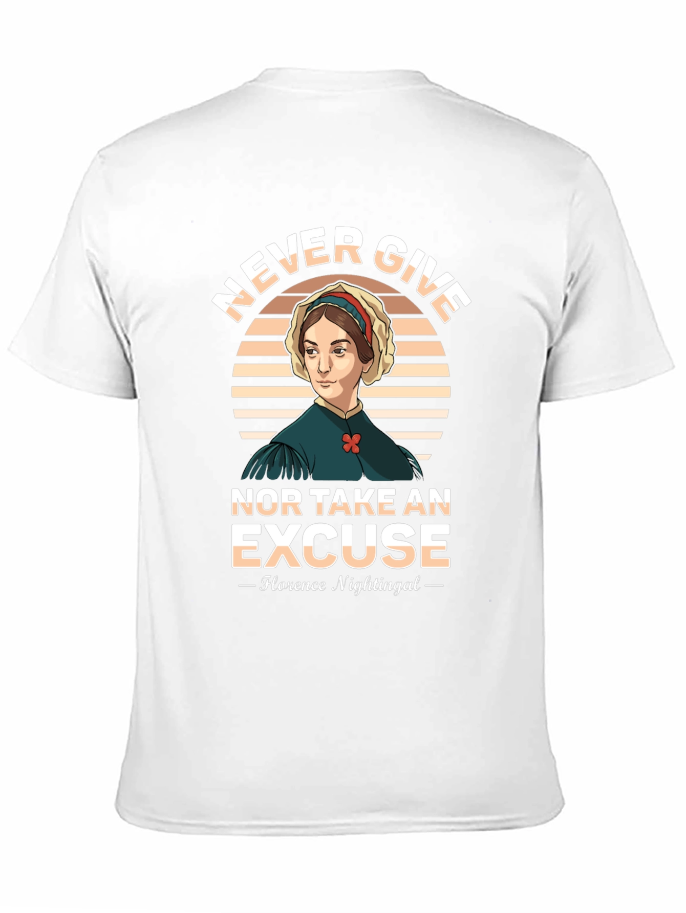 Florence Nightingale T-Shirt - Never Give Up