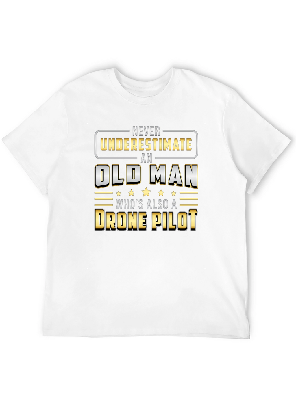 Old Man Drone Pilot Tee - Funny Graphic T-Shirt