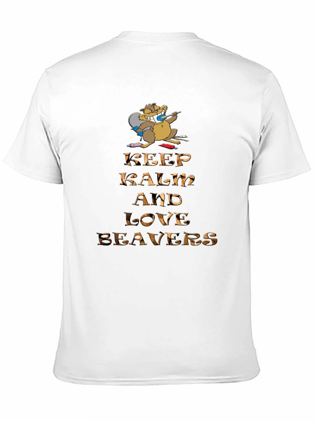 Keep Calm and Love Beavers Graphic Tee